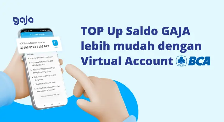 Top Up Saldo Gaja lebih mudah dengan Virtual Account BCA