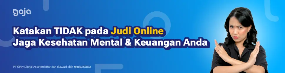 Katakan TIDAK pada judi online — jaga kesehatan mental & keuangan Anda bersama Gaja